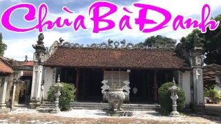 Hà Nội - Bà Đanh - Địa Tạng Phi Lai 1 Ngày