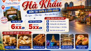 SAPA - HÀ KHẨU - CÔNG VIÊN ÁNH SÁNG 1 NGÀY