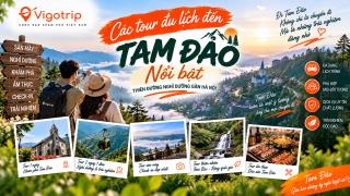 Các tour du lịch đến tam đảo nổi bật