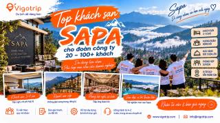 Top khách sạn Sapa cho đoàn công ty 20–100+ khách